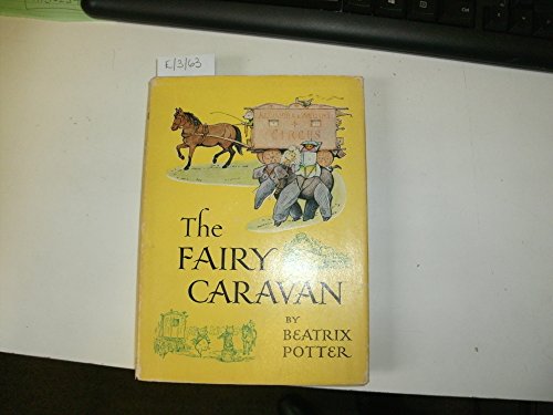 Beispielbild fr The Fairy Caravan zum Verkauf von Better World Books Ltd