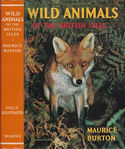 Beispielbild fr Wild Animals of the British Isles (Wayside & Woodland S.) zum Verkauf von WorldofBooks