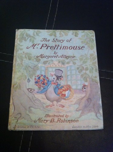 Imagen de archivo de The Story of Mr. Prettimouse a la venta por PONCE A TIME BOOKS