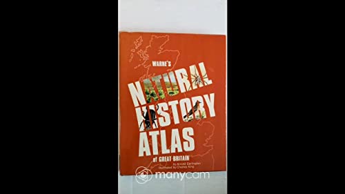 Stock image for Natural History Atlas of Great Britain for sale by AwesomeBooks