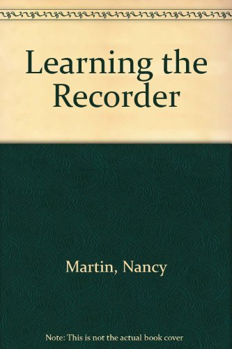 Learning the recorder (9780723211266) by Martin, Nancy