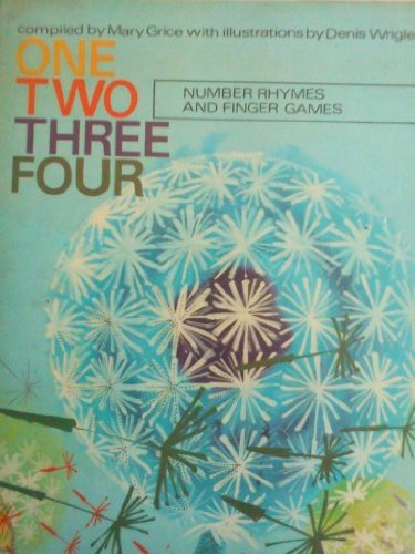 Stock image for One, Two, Three, Four: Number Rhymes and Finger Games for sale by Alexander's Books