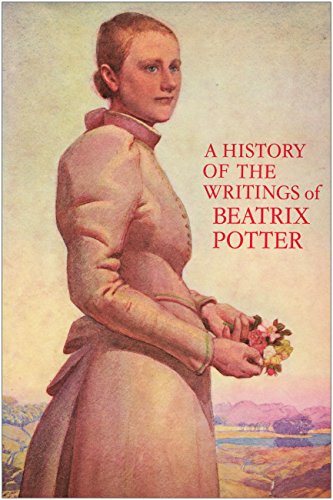 Beispielbild fr A History of the Writings of Beatrix Potter zum Verkauf von ThriftBooks-Atlanta
