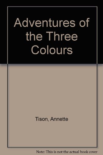 9780723213376: Adventures of the Three Colours