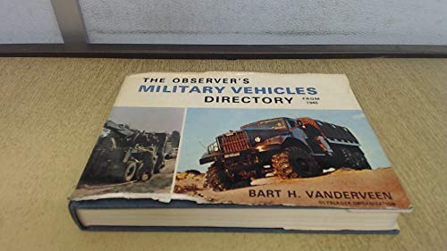 9780723214359: Observer's Military Vehicles Directory from 1945, The