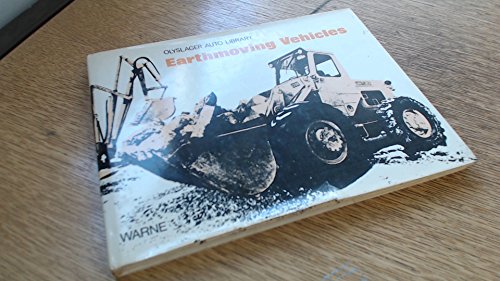 9780723214670: Earthmoving Vehicles (Olyslager Auto Library)