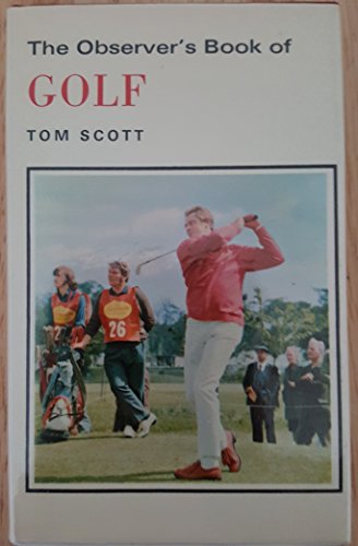 Beispielbild fr The Observer's Book of Golf zum Verkauf von WorldofBooks