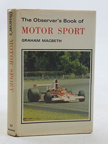 The Observer's Book of Motor Sport (Observer's Pocket Series, No. 53)
