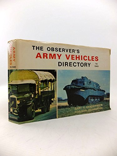 Stock image for The Observer's Army Vehicles Directory to 1940 (Olyslager Auto Library) for sale by Red-books ( Member of P.B.F.A. )