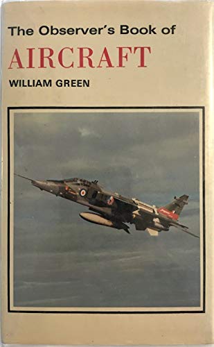 Imagen de archivo de The Observer's Book of Aircraft, 1977 Edition a la venta por The Aviator's Bookshelf