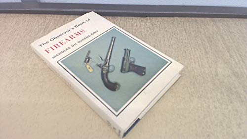 Stock image for The observer's book of firearms (The Observer's pocket series) for sale by POQUETTE'S BOOKS