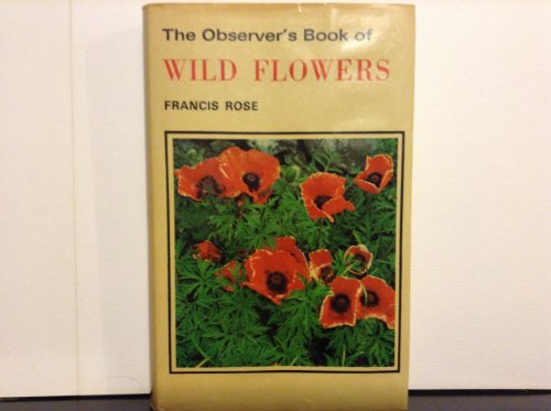 Stock image for Observer's Book of Wild Flowers (Observer's Pocket S.) for sale by WorldofBooks