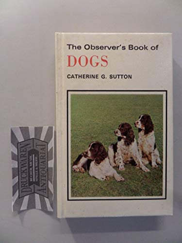 9780723215905: The observer's book of dogs (The Observer's pocket series)