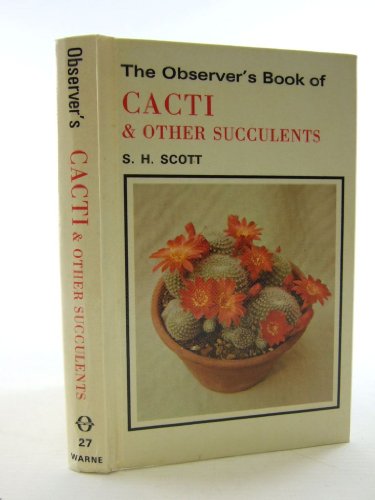 Imagen de archivo de The Observer's Book of Cacti And Other Succulents (Observer's Pocket S.) a la venta por WorldofBooks