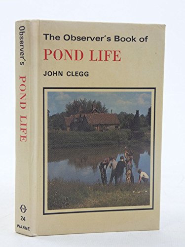 Observer's Book of Pond Life (Observer's Pocket) - Clegg, John