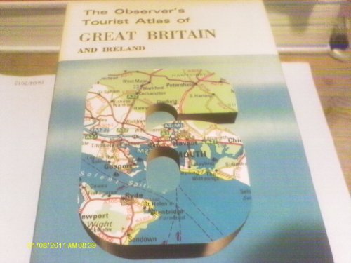 The Observer's Tourist Atlas of Great Britain (CYANAMID DUSTJACKET)