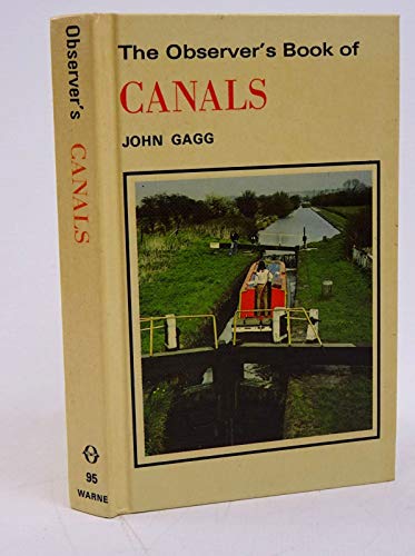 9780723216254: The Observer's Book of Canals (Observer's Pocket S.)