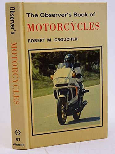 Stock image for The Observer s Book of Motorcycles for sale by Armchair Motorist