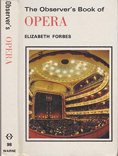 The Observer's Book of Opera (Observer's Pocket)