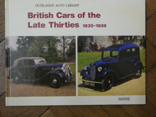 9780723217121: British Cars of the Late Thirties, 1935-39