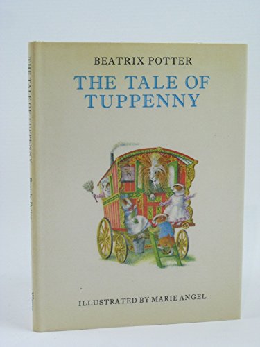 Beispielbild fr The Tale of Tuppenny zum Verkauf von WorldofBooks