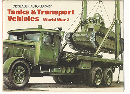 Stock image for Tanks and Transport Vehicles (Olyslager Auto Library) for sale by Bearly Read Books