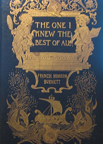 Stock image for The One I Knew the Best of All for sale by AwesomeBooks