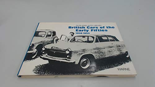 Beispielbild fr British Cars of the Early Fifties 1950-1954 zum Verkauf von Bookcase