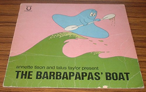 Barbapapa's Boat (9780723219019) by Annette Tison; Talus Taylor