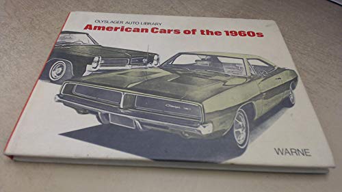 Imagen de archivo de American Cars of the 1960s a la venta por ThriftBooks-Dallas