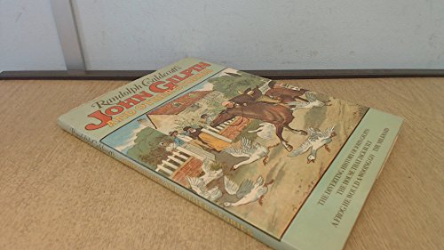 Randolph Caldecott's John Gilpin and Other Stories - William Cowper and Others