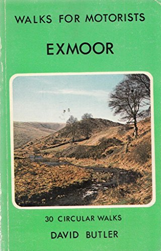 Imagen de archivo de Exmoor Walks For Motorists(26) (Warne Gerrard guides for walkers) a la venta por WorldofBooks