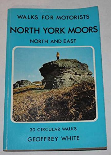 Stock image for Walks for Motorists: North York Moors, North and East for sale by WorldofBooks