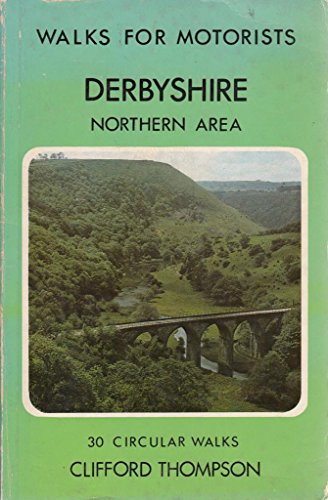9780723221654: Derbyshire-Northern Area Walks For Motorists(34) (Warne Gerrard guides for walkers)