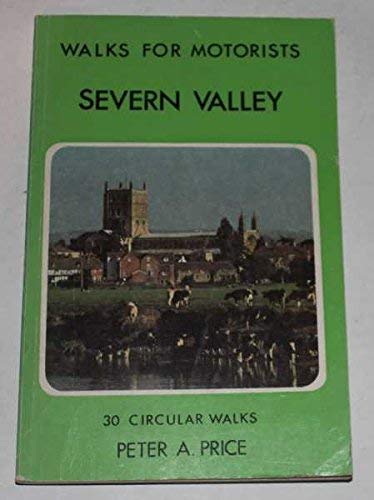 Beispielbild fr Severn Valley Walks For Motorists(35) (Warne Gerrard guides for walkers) zum Verkauf von WorldofBooks