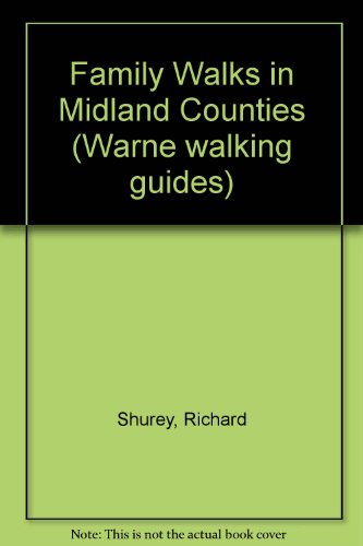 Stock image for Family Walks in Midland Counties (Warne walking guides) for sale by AwesomeBooks