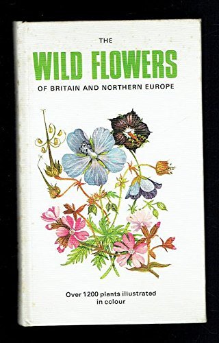 9780723224181: The Wild Flower Key: A Guide to Identification in the Field, with And Without Flowers: British Isles and North West Europe