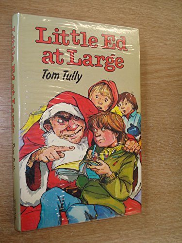 Little Ed at Large (9780723224273) by Tom Tully