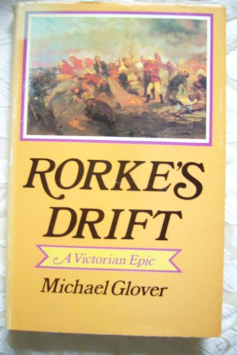 Imagen de archivo de Rorke's Drift: A Victorian Epic a la venta por Weller Book Works, A.B.A.A.