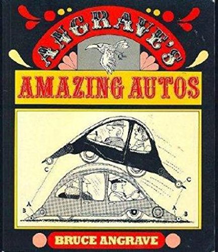 Stock image for Angrave's Amazing Autos for sale by Bingo Used Books