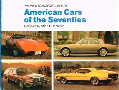 Imagen de archivo de American Cars of the Seventies a la venta por ThriftBooks-Atlanta