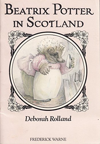 Beispielbild fr Beatrix Potter in Scotland zum Verkauf von WorldofBooks