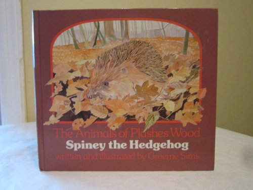 Stock image for Spiney the Hedgehog for sale by WorldofBooks