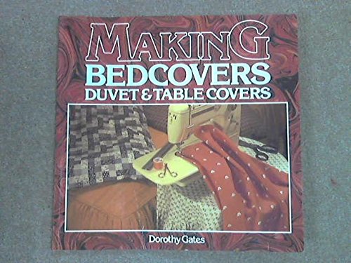 Stock image for Soft Furnishings: Making Bedcovers,Duvet & Table Covers for sale by WorldofBooks