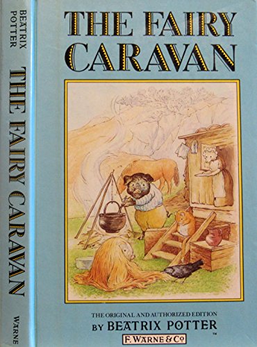 Beispielbild fr The Fairy Caravan zum Verkauf von Small World Books