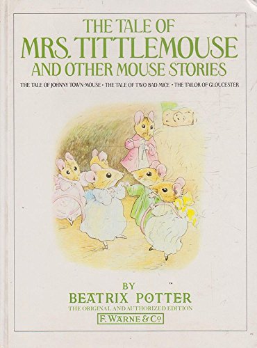 Imagen de archivo de The Tale of Mrs. Tittlemouse and Other Mouse Stories a la venta por ThriftBooks-Dallas