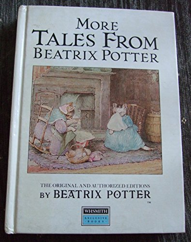 Imagen de archivo de Tales from Beatrix Potter 2: The Tale of Squirrel Nutkin;the Story of a Fierce Bad Rabbit;the Tale of Samuel Whiskers;the Story of Miss Moppet (Special Edition For W.H.Smith) a la venta por WorldofBooks