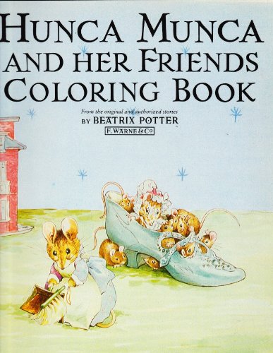 Beispielbild fr Hunca Munca and Her Friends: Colouring Book zum Verkauf von Bahamut Media