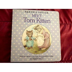 Meet Tom Kitten (9780723234197) by Potter, Beatrix