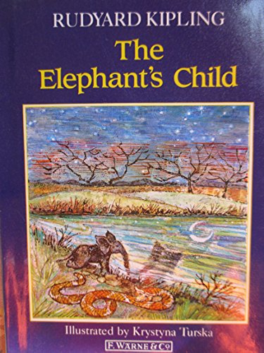 Stock image for The Elephant's Child for sale by Wonder Book
